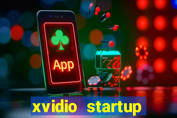 xvidio startup brasil 2024